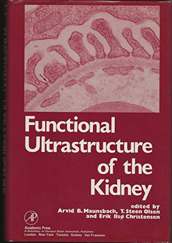 Beispielbild fr Functional Ultrastructure of the Kidney zum Verkauf von Better World Books