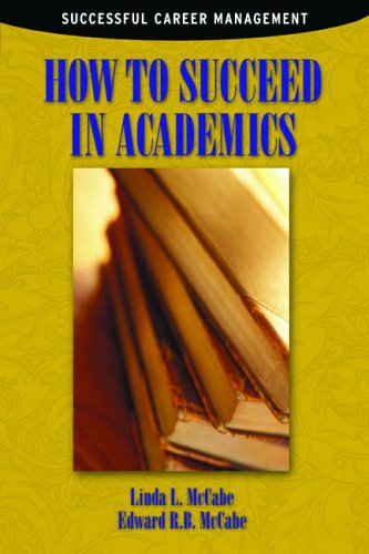Stock image for How to Succeed in Academics for sale by Better World Books