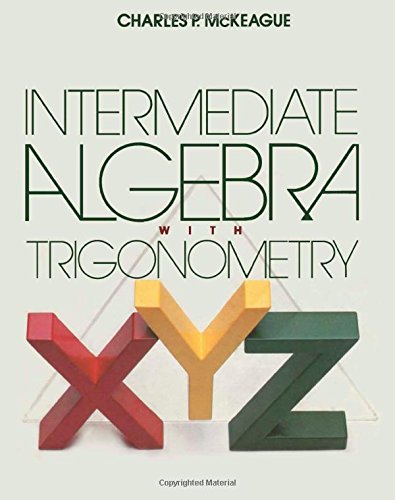 Stock image for Intermediate Algebra With Trigonometry for sale by Red's Corner LLC