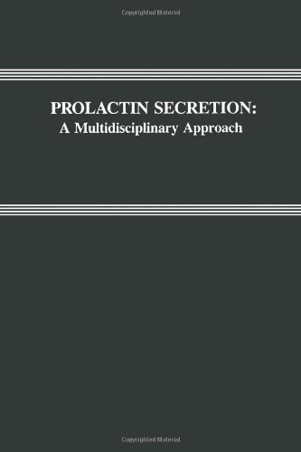 Prolactin Secretion: A Multidisciplinary Approach