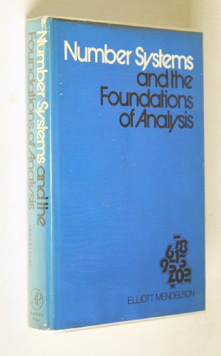 Beispielbild fr Number Systems and the Foundations of Analysis zum Verkauf von Bookmans