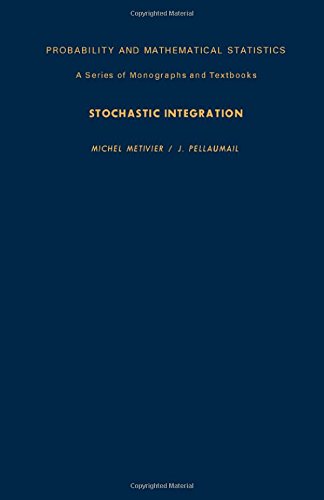 9780124914506: Stochastic Integration (Probability & Mathematical Statistics Monograph)