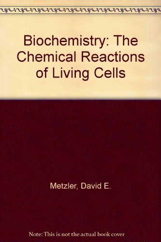 9780124925304: Biochemistry: The Chemical Reactions of Living Cells