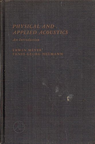 9780124931503: Physical and Applied Acoustics: An Introduction