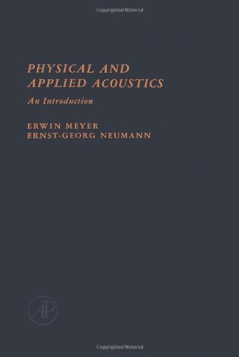 9780124931503: Physical and Applied Acoustics: An Introduction