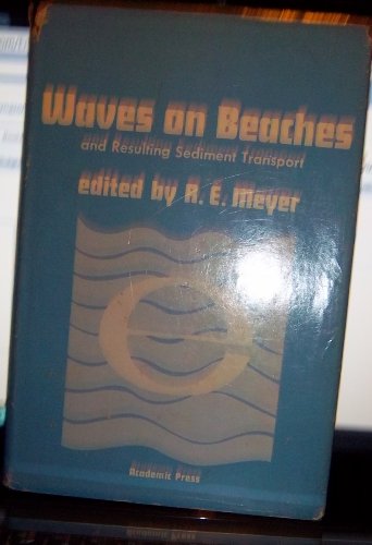 Beispielbild fr Waves on Beaches and Resulting Sediment Transport: Proceedings of an advanced seminar conducted by the mathematics research center, the university of wisconsin, and the coastal engineering research center, U. S. Army at Madison, October 11-13, 1971 (Pub zum Verkauf von Zubal-Books, Since 1961