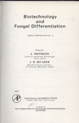 Beispielbild fr BIOTECHNOLOGY AND FUNGAL DIFFERENTIATION: FEMS SYMPOSIUM NO 4. zum Verkauf von Cambridge Rare Books