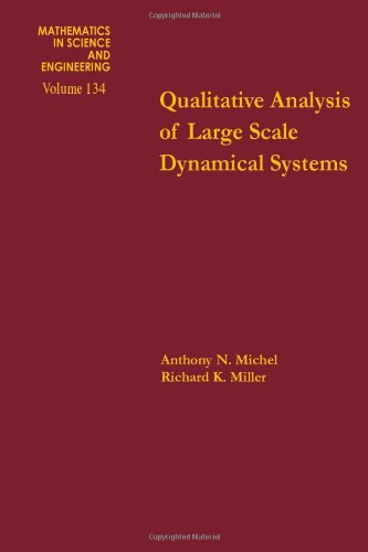 Stock image for Qualitative analysis of large scale dynamical systems, Volume 134 (Mathematics in Science and Engineering) for sale by Solr Books