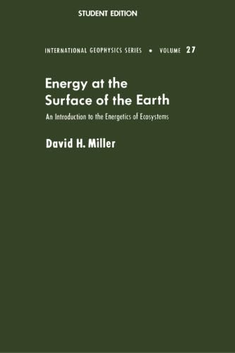 Energy at the Surface of the Earth. An Introduction to the Energetics of Ecosystems