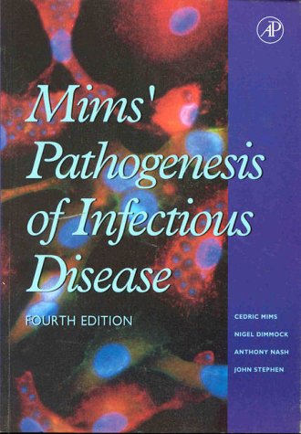 Beispielbild fr Mims' Pathogenesis of Infectious Disease, Fourth Edition zum Verkauf von Wonder Book