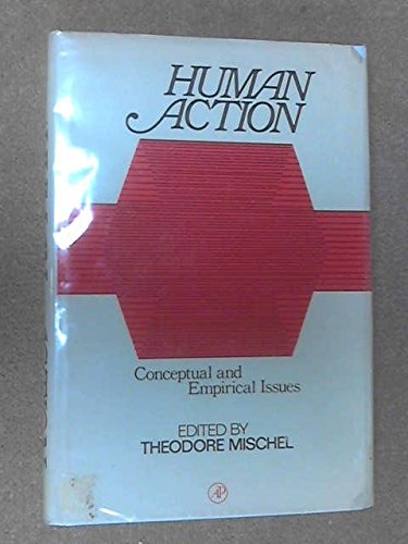 Stock image for Human Action: Conceptual and Empirical Issues. for sale by ThriftBooks-Dallas