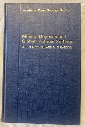 Imagen de archivo de Mineral Deposits and Global Tectonic Settings ( Academic Press Geology Series ) a la venta por Jaycey Books