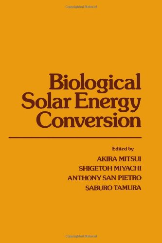 Beispielbild fr Biological Solar Energy Conversion Z zum Verkauf von Better World Books