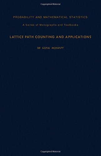 9780125040501: Lattice Path Counting and Applications (Probability & Mathematical Statistics Monograph)