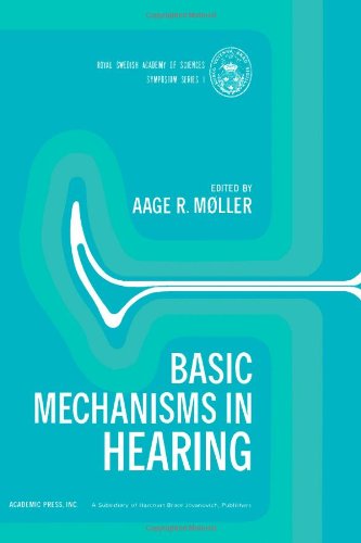 Stock image for Basic Mechanisms in Hearing for sale by Peace of Mind Bookstore