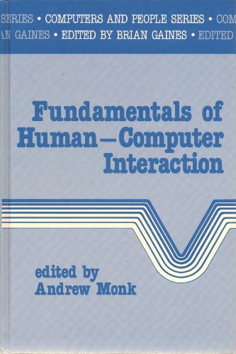 Stock image for Fundamentals of Human-Computer Interaction for sale by Ammareal
