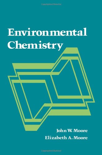 Stock image for Environmental Chemistry for sale by Better World Books