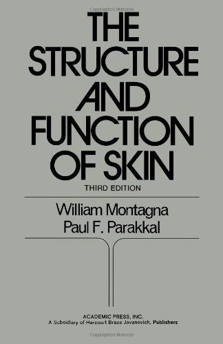 9780125052634: The Structure and Function of Skin