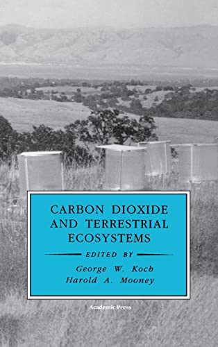 9780125052955: Carbon Dioxide and Terrestrial Ecosystems (Physiological Ecology)