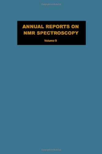 Stock image for Annual Reports on NMR Spectroscopy, Vol. 9 (v. 9) for sale by Zubal-Books, Since 1961