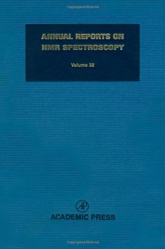 Annual Reports on NMR Spectroscopy, Volume 32