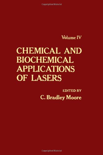 Imagen de archivo de Chemical and Biochemical Application of Lasers a la venta por Better World Books