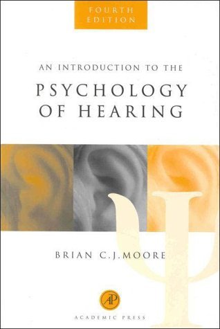 Imagen de archivo de An Introduction to the Psychology of Hearing, Fourth Edition a la venta por MusicMagpie