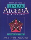 Stock image for A First Course in Linear Algebra with Applications: With Applications for sale by Jenson Books Inc