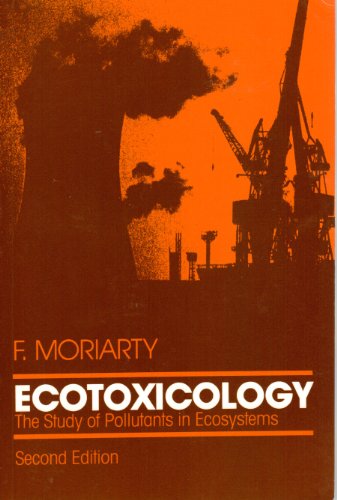 Stock image for Ecotoxicology: The Study of Pollutants in Ecosystems. 2nd Ed. for sale by Bingo Used Books