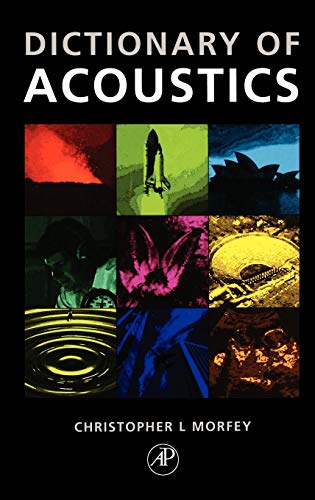 9780125069403: Dictionary of Acoustics