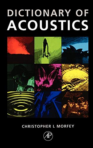 Stock image for Dictionary of Acoustics for sale by WorldofBooks