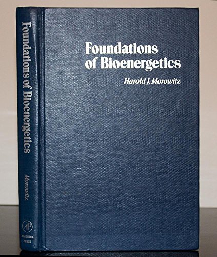 Beispielbild fr Foundations of Bioenergetics zum Verkauf von Better World Books
