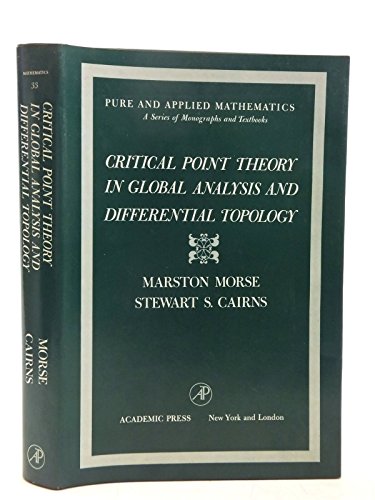 Beispielbild fr Critical point theory in global analysis and differential topology. An introduction (Pure and Applied Mathematics 33) zum Verkauf von Zubal-Books, Since 1961