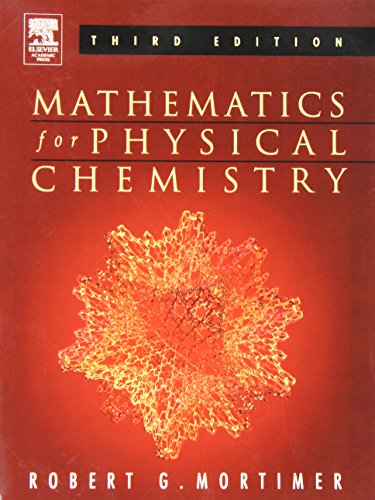 9780125083478: Mathematics for Physical Chemistry