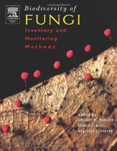 9780125095518: Biodiversity of Fungi: Inventory and Monitoring Methods