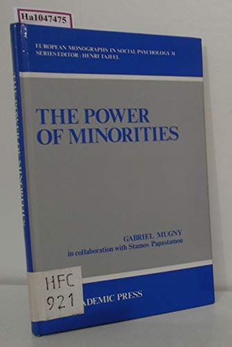 Stock image for The Power of Minorities (European Monographs in Social Psychology, 31) for sale by dsmbooks