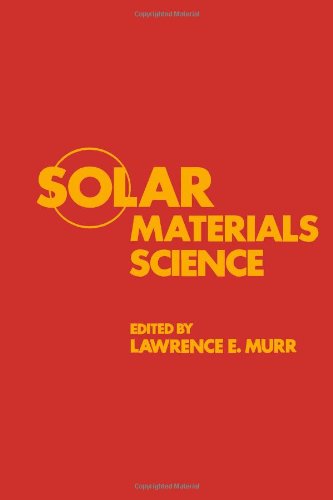 9780125111607: Solar Materials Science