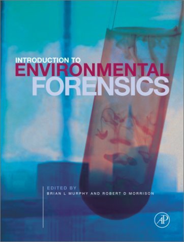 Stock image for Introduction to Environmental Forensics for sale by ThriftBooks-Dallas