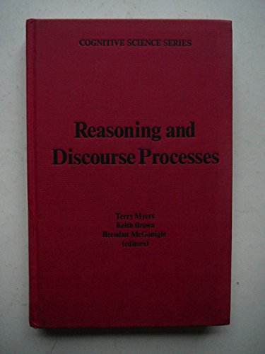 9780125123204: Reasoning and Discourse Processes