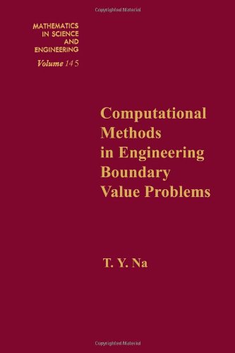 Stock image for Computational methods in engineering boundary value problems, Volume 145 (Mathematics in Science and Engineering) for sale by HPB-Red