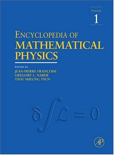 Encyclopedia of Mathematical Physics: 9780125126601 - AbeBooks