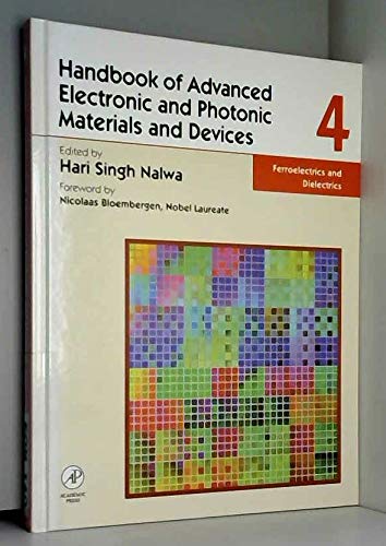 Stock image for Handbook of Advanced Electronic and Photonic Materials and Devices: Ferroelectrics and Dielectrics for sale by Moe's Books
