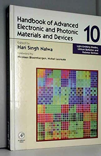 Beispielbild fr Light-emitting diodes, lithium batteries, and polymer devices (Handbook of advanced electronic and photonic materials and devices) zum Verkauf von GF Books, Inc.