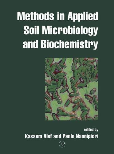 Stock image for Methods in Applied Soil Microbiology and Biochemistry for sale by Better World Books