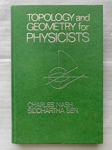 9780125140805: Topology and Geometry for Physicists