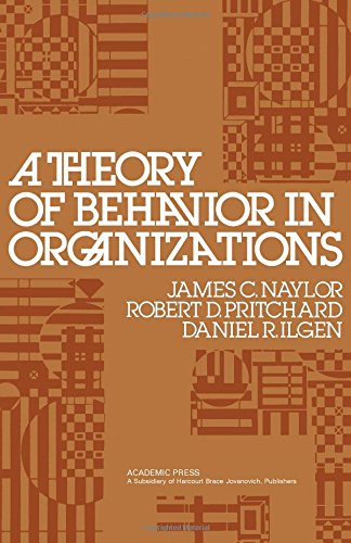 Stock image for A Theory of Behavior in Organizations for sale by Better World Books
