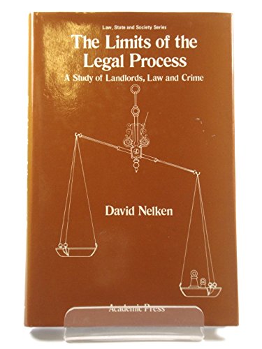 Stock image for The Limits of the Legal Process: A Study of Landlords Law and Crime (Law, state, and society series) for sale by A Squared Books (Don Dewhirst)