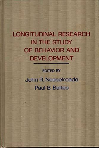 9780125156608: Longitudinal Research in the Study of Behavior and Development