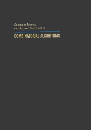 Stock image for Combinatorial algorithms (Computer science and applied mathematics) for sale by ThriftBooks-Atlanta