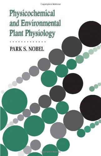 9780125200202: Physicochemical and Environmental Plant Physiology